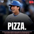 [DodgersNation] 好きなマルガリータは何ですかと聞かれると、翔平は「ピザ」と答えた